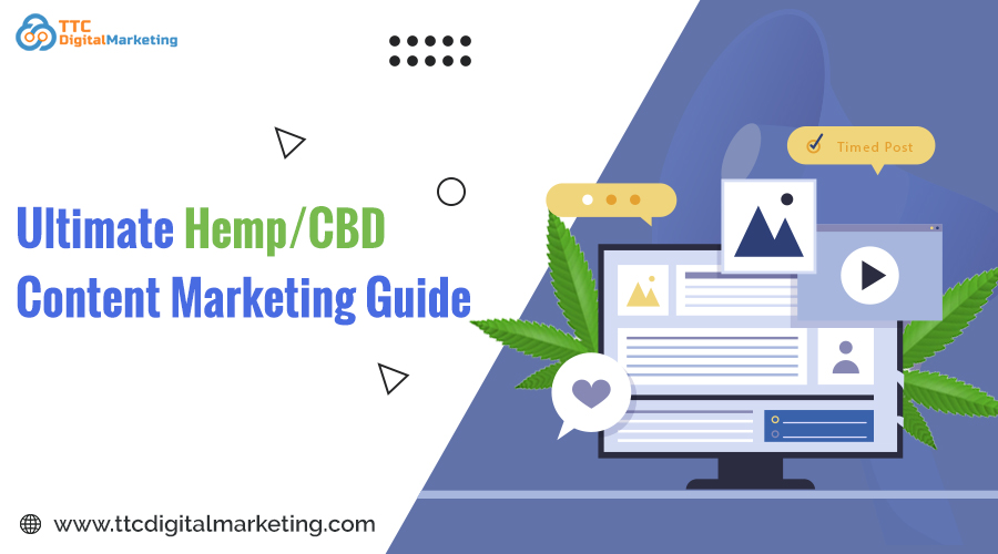 Ultimate Hemp CBD Content Marketing Guide