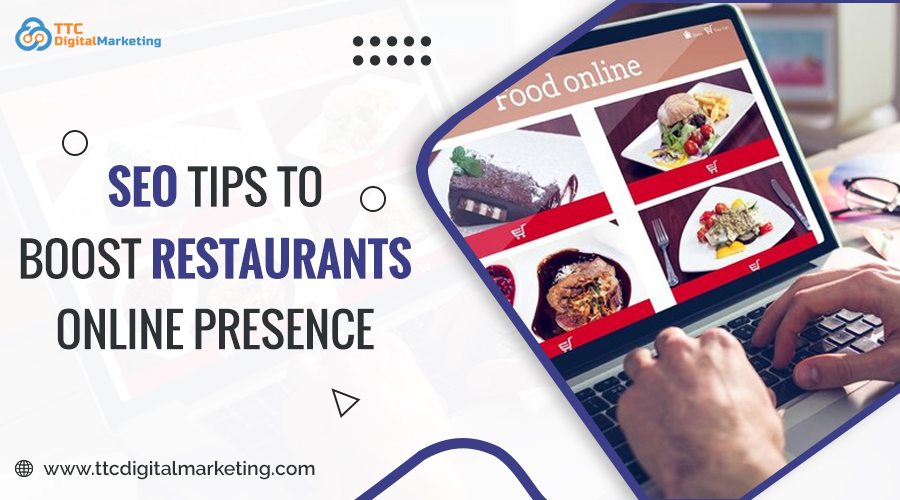 SEO tips to boost Restaurants online presence