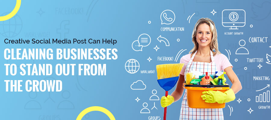 Social media marketing for cleaning business