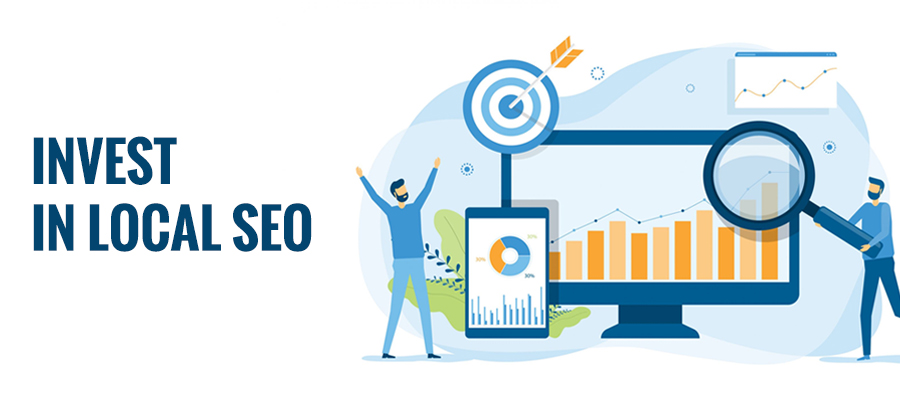 Invest in Local SEO