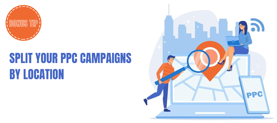 PPC Campaign By Location